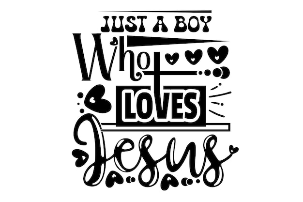 Sólo un muchacho que ama a Jesús