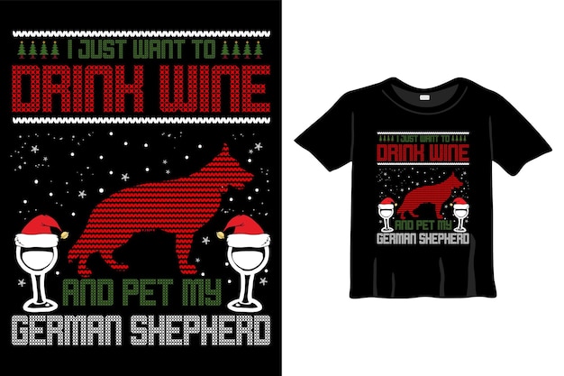 Solo quiero beber vino y acariciar a mi perro tipografía vectorial diseños de camisetas para las vacaciones de navidad