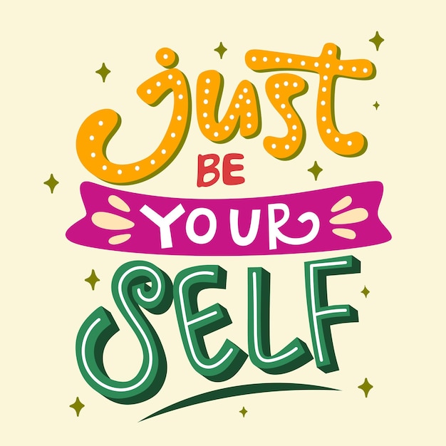 Solo sé tu mismo. cita motivacional. cita positiva. cita de letras a mano. letras coloridas de la cita.