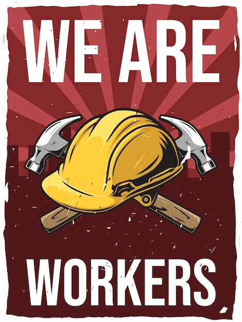 Vector somos trabajadores póster vintage