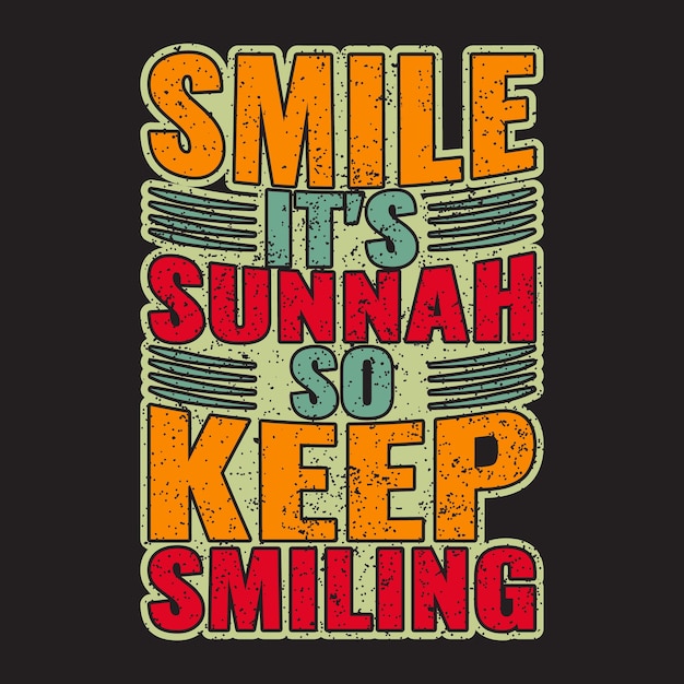 Sonríe, es sunnah, así que sigue sonriendo diseño de camiseta vintage