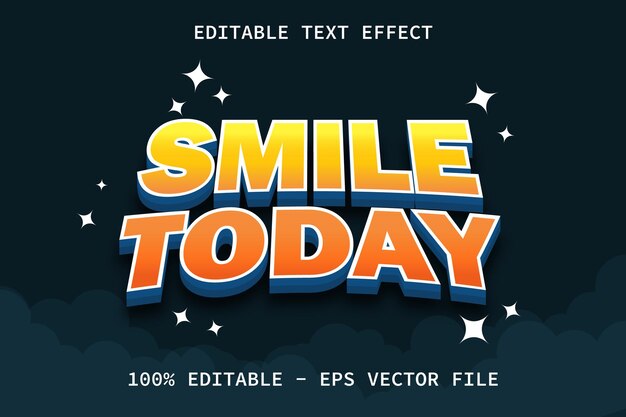 Sonríe hoy con efecto de texto editable de estilo moderno