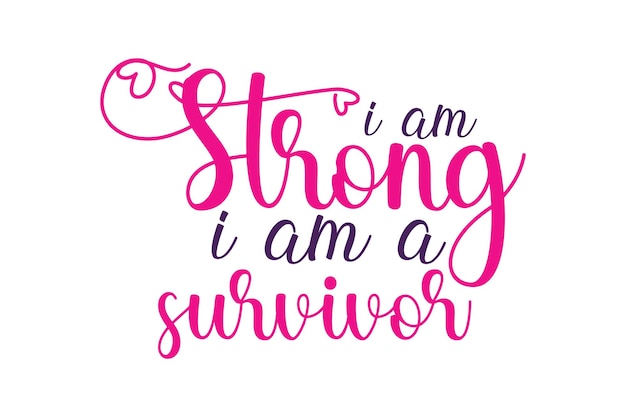 soy fuerte soy un sobreviviente