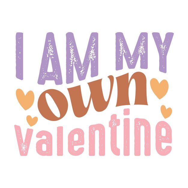 Soy mi propio diseño SVG retro de San Valentín