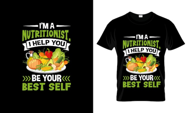 Soy un nutricionista. Te ayudo a ser tu colorida maqueta de impresión de camiseta gráfica.