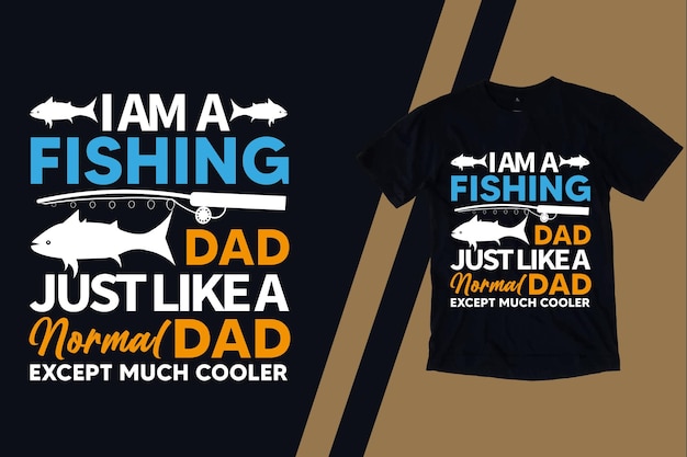 Soy un padre pescador como un padre normal, excepto que la camiseta es mucho más genial.