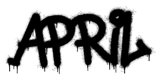 Spray Painted Graffiti April Word Rociado aislado con una fuente de graffiti de fondo blanco April con más de spray en negro sobre blanco Ilustración vectorial