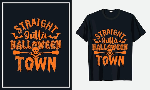 Straight outta halloween town diseño de camiseta vector premium