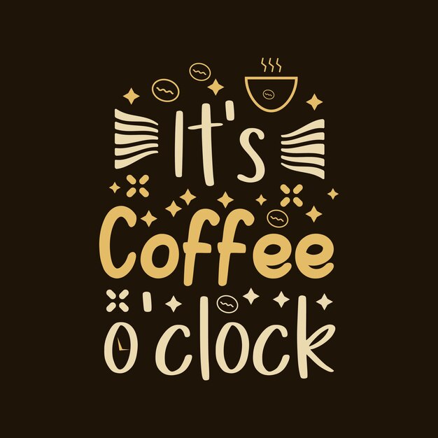 Su vector de tipografía de café o reloj.