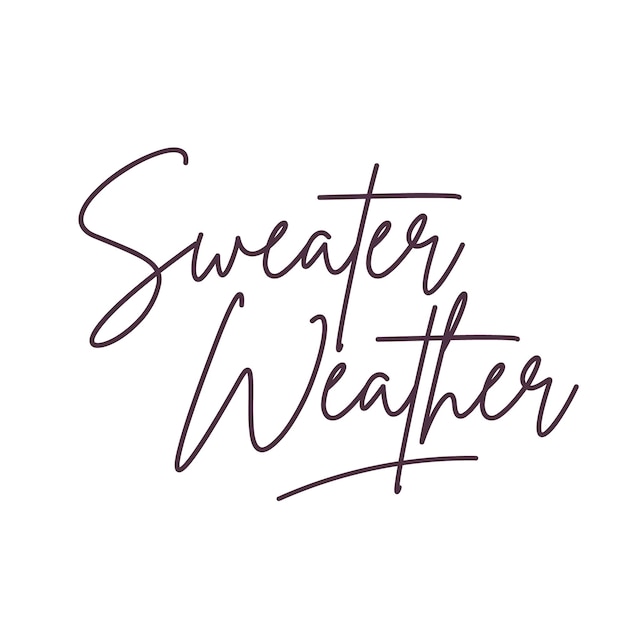 Suéter weatrher Cotizaciones de letras de invierno Vector escrito a mano imprimible para carteles postales impresiones Frase acogedora para el invierno o el otoño Caligrafía moderna