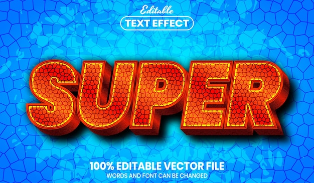 Vector súper texto, efecto de texto editable de estilo de fuente