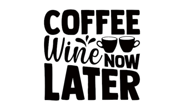 T-shirt de café Diseño diseño tipográfico Ilustración para impresiones en bolsas de camisetas