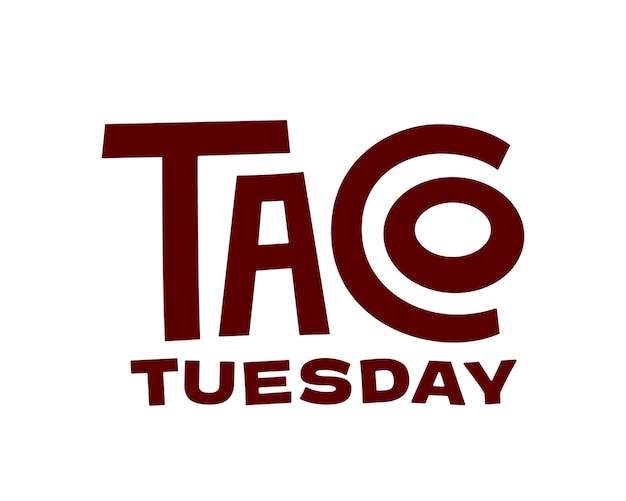 Taco Martes Dibujado a mano Tacos rotulación cita Comida vector ilustración camiseta diseño de impresión Aislado