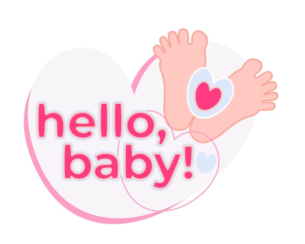 Tacones de niño Hola bebé Letras en un corazón Concepto recién nacido Vector ilustración aislada