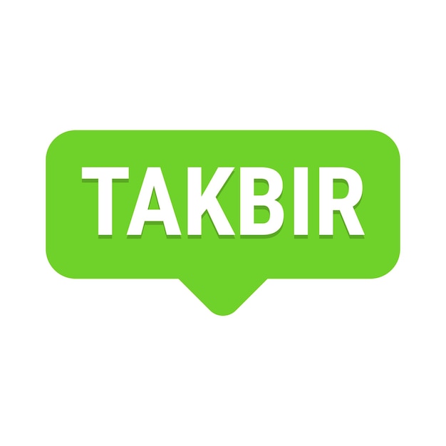 Vector takbir allahu akbar green vector callout banner con llamado a la oración por el ramadán