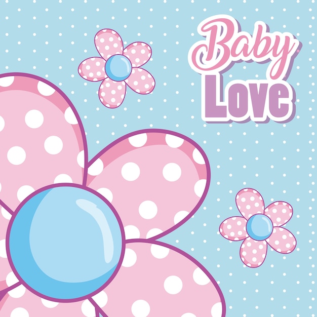 Tarjeta de amor para bebés con lindas flores