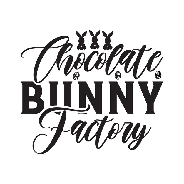 una tarjeta blanca con las palabras fábrica de conejitos de chocolate