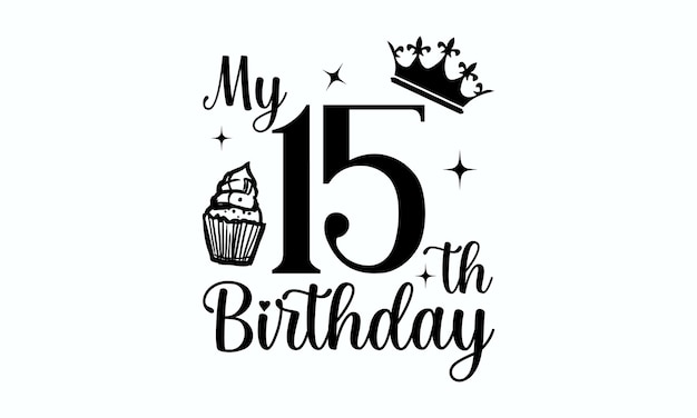 Una tarjeta de cumpleaños con las palabras mi 15 cumpleaños.