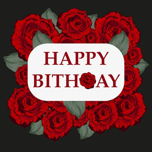 Tarjeta de felicitación de cumpleaños decorada con brotes de rosas rojas brillantes hojas verdes y texto