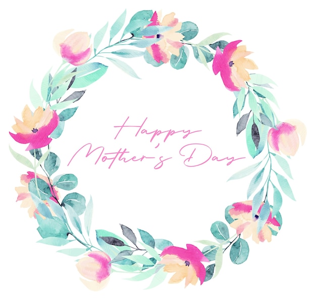 Tarjeta de felicitación del día de la madre feliz con corona de plantas de acuarela, flores rosadas, vegetación y flores silvestres