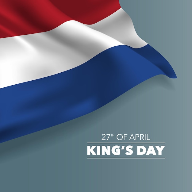 Tarjeta de felicitación del día del rey feliz de holanda con bandera