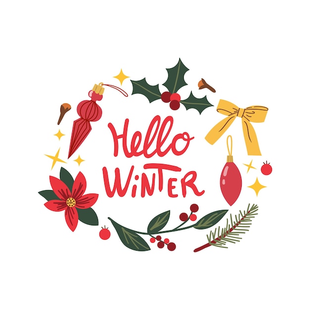 Tarjeta de felicitación dibujada a mano con corona de Navidad y Hola Invierno caligrafía manuscrita letras ilustración vectorial aislado en blanco elementos acogedores de invierno rama de flor y baya