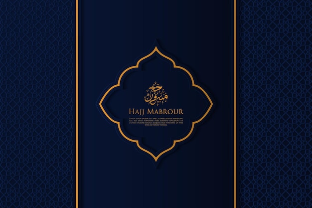 Tarjeta de felicitación hajj mabrour con caligrafía y adorno vector premium