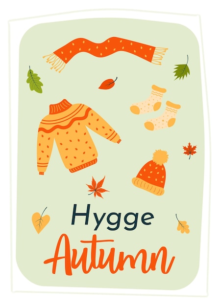 Tarjeta de felicitación con suéter de punto bufanda sombrero calcetines y hojas de otoño Cita de otoño de Hygge