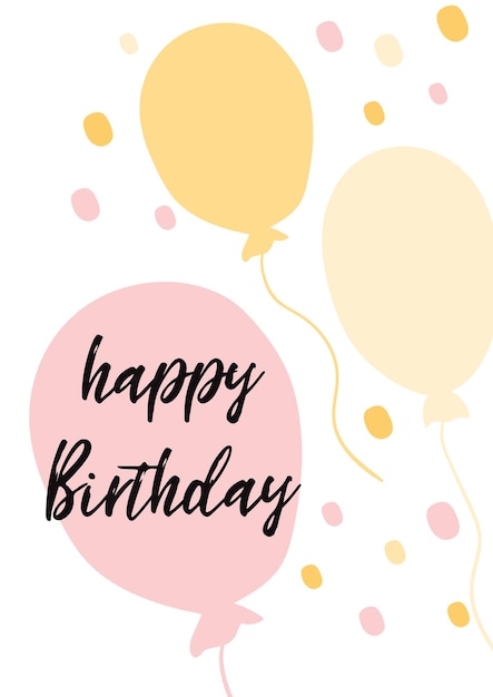 Tarjeta de feliz cumpleaños con globos dibujados a mano de garabato en colores rosa amarillo en blanco Ilustración vectorial Texto de caligrafía moderna clogan positivo frase linda fiesta de cumpleaños banner signo etiqueta símbolo