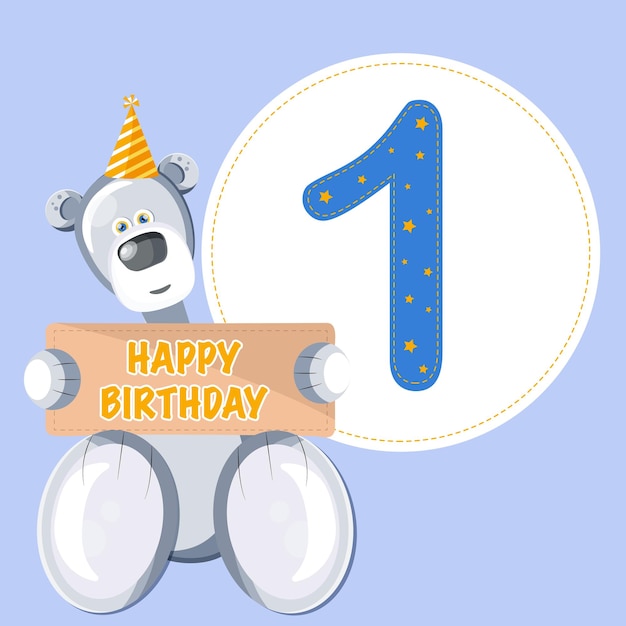 Tarjeta de feliz cumpleaños. Tarjeta de celebración del 1er aniversario con oso de peluche y número uno.