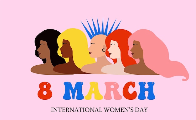 tarjeta de feliz día de la mujer con cinco mujeres de diferentes etnias y culturas de pie al lado