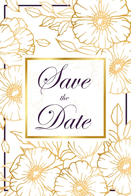 Tarjeta de invitación de boda, guarde la fecha con marco dorado, flores, hojas y ramas.