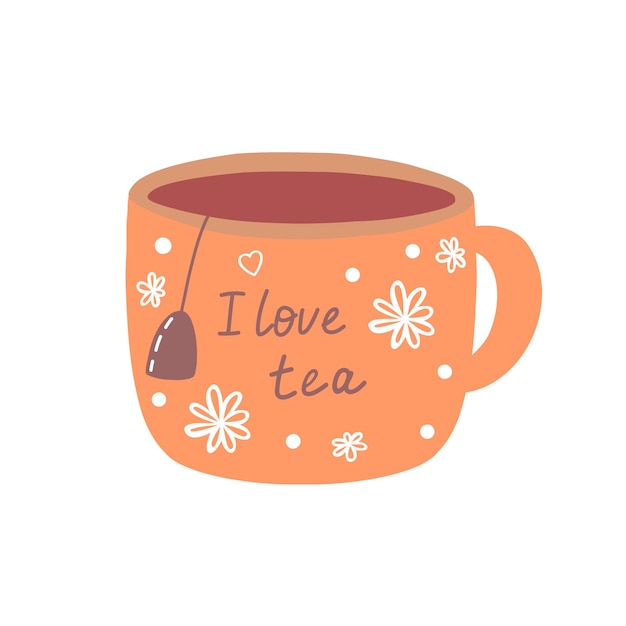Taza de té aislada con letras me encanta el té Taza de te vector de estilo dibujado a mano