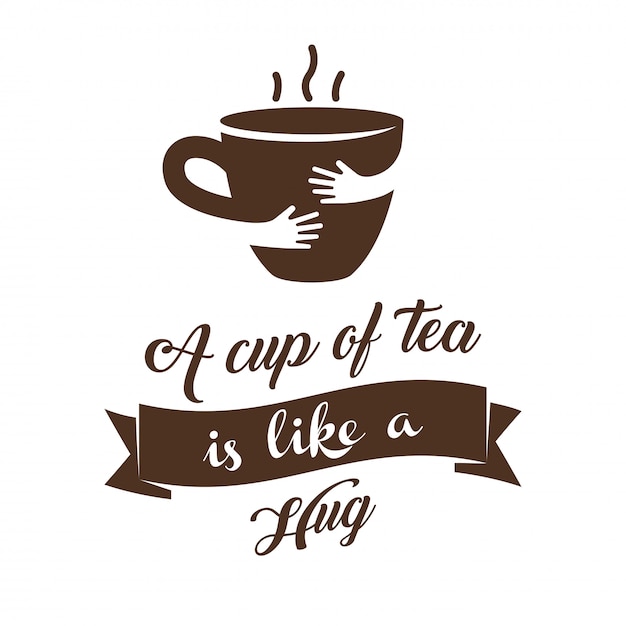 Una taza de té es como un abrazo ilustración vectorial