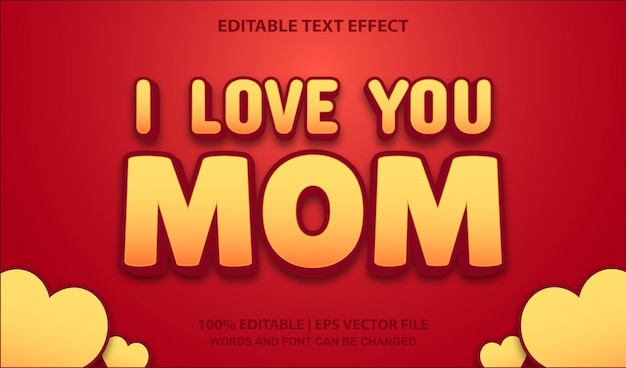 Te amo mamá vector de estilo de efecto de texto editable