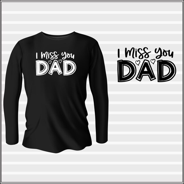 Te extraño papá diseño de camiseta con vector