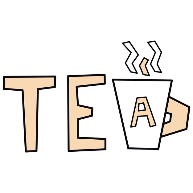 Vector té con taza mano dibujar letras frase amante del té banner postal cartel y pegatinas vector i