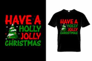 Vector tener un diseño de camiseta de navidad holly jolly