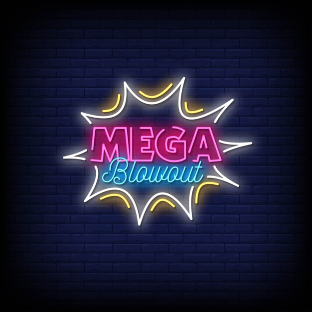 Texto de estilo de letreros de neón Mega Blowout