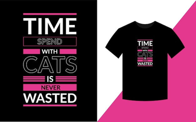 El tiempo que se pasa con los gatos nunca se desperdicia Diseño de camiseta de gato para amante de los gatos