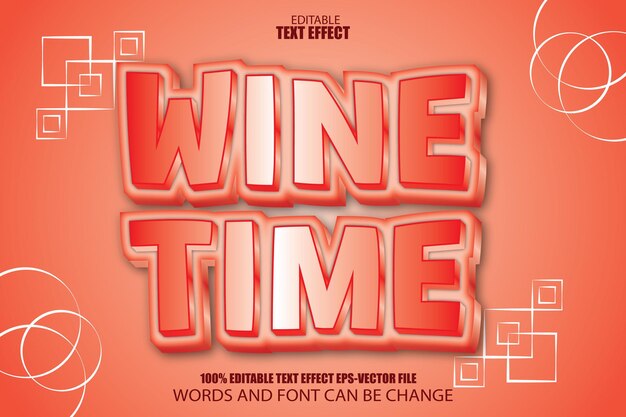 Vector tiempo de vino efecto de texto editable estilo moderno