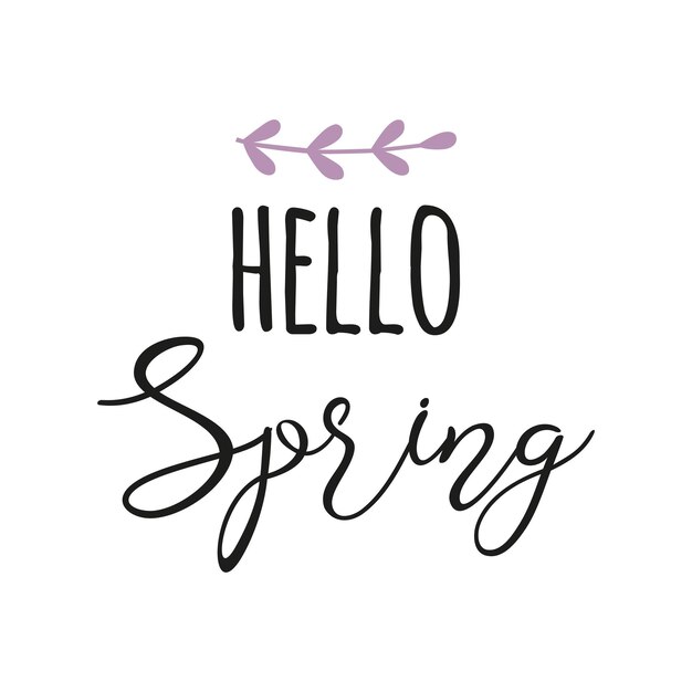 Tipografía cita primavera Texto Hola primavera decorado dibujado a mano rama violeta Linda frase negra aislada en blanco Ilustración vectorial Primavera suave impresión tarjeta etiqueta signo logotipo cartel banner icono