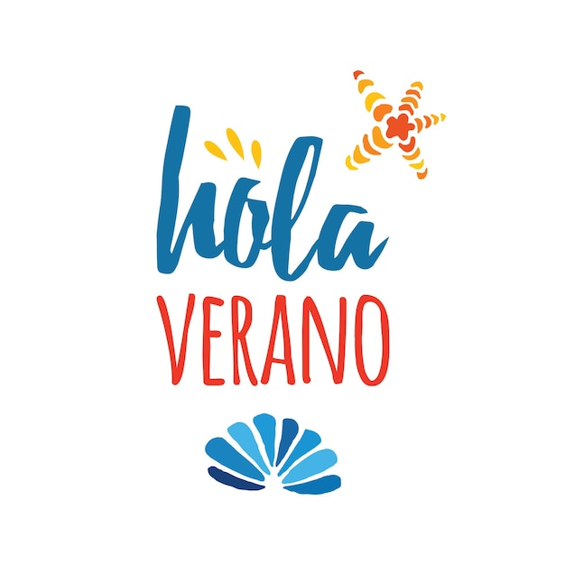 Tipografía dibujada a mano colorida pancarta conchas marinas y texto Hola verano en español