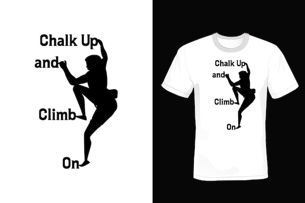 Tipografía de diseño de camiseta de escalada vintage