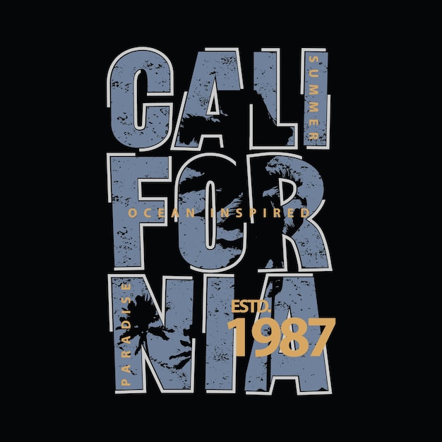 Tipografía de ilustración de California. perfecto para diseñar camisetas, camisetas, sudaderas con capucha, afiches, estampados