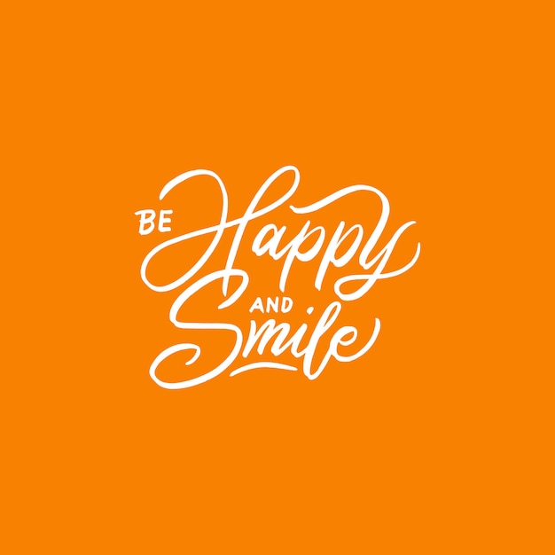 Tipografía / letras Citas de diseño Sea feliz y sonría.