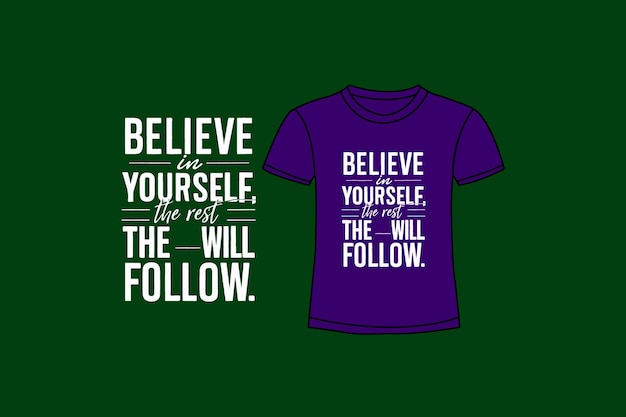 Tipografía moderna letras inspiradoras citas vectorial diseño de camiseta