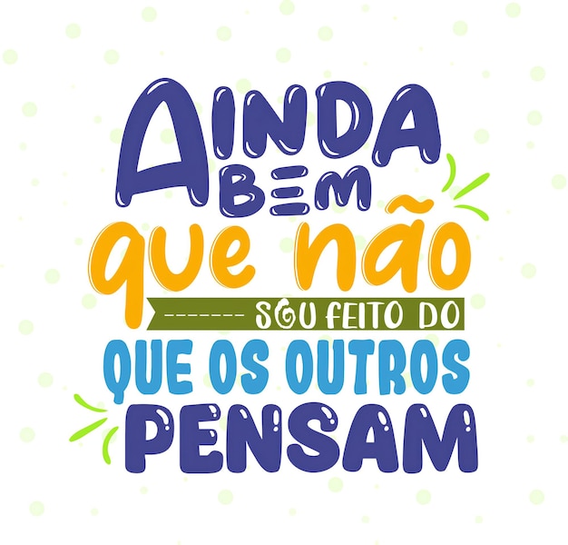 Tipografía motivacional en portugués brasileño