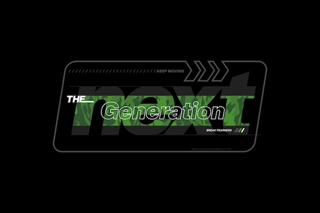 tipografía de próxima generación diseño gráfico para imprimir camisetas, etc.