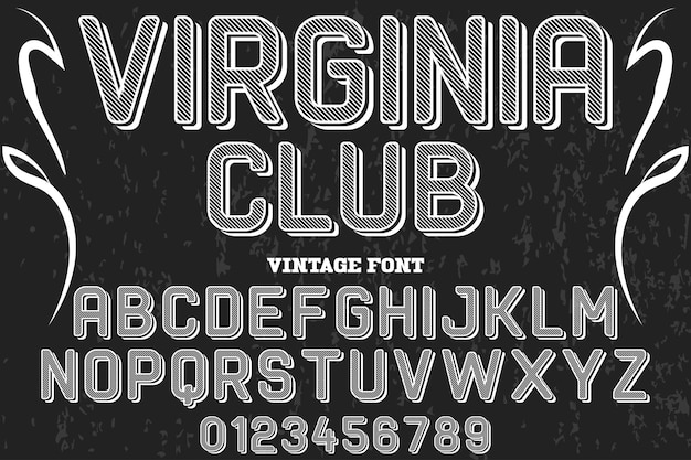 Tipografía vintage fuente diseño cirginia club